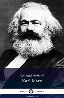 Collected Works of Karl Marx (Illustrated)