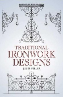 Traditional Ironwork Designs  Традиционные узоры кованых изделий