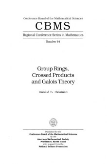Group Rings, Crossed Products and Galois Theory