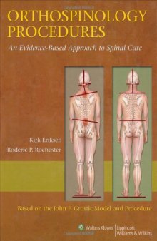 Orthospinology Procedures: An Evidence-Based Approach to Spinal Care