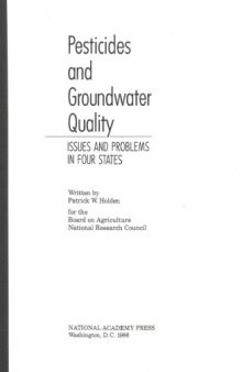 Pesticides and Groundwater Quality : Issues and Problems in Four States.