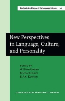 New Perspectives in Language, Culture, and Personality: Proceedings of the Edward Sapir Centenary Conference (Ottawa, 1-3 October 1984)