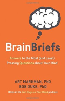 Brain Briefs: Answers to the Most