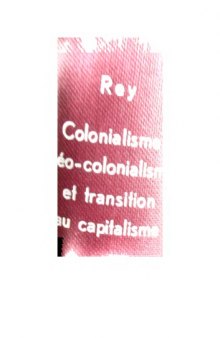 Colonialisme, néo-colonialisme et transition au capitalisme; exemple de la Comilog au Congo-Brazzaville