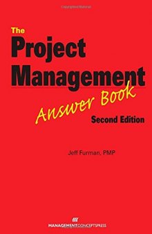 The Project Management Answer Book, Second Edition