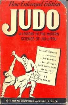 Judo. 41 Lessons in the Modern Science of Jiu-Jitsu. New Enlarged Edition