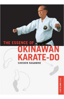 The Essence of Okinawan Karate-Doорганизации Вин Чун