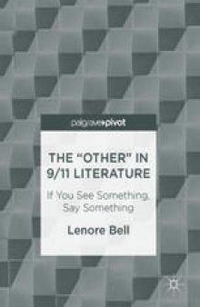 The “Other” In 9/11 Literature: If You See Something, Say Something