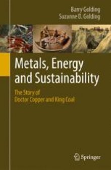 Metals, Energy and Sustainability: The Story of Doctor Copper and King Coal