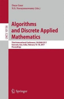 Algorithms and Discrete Applied Mathematics: Third International Conference, CALDAM 2017, Sancoale, Goa, India, February 16-18, 2017, Proceedings