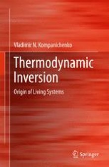 Thermodynamic Inversion: Origin of Living Systems