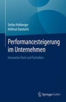 Performancesteigerung im Unternehmen: Innovative Tools und Techniken 