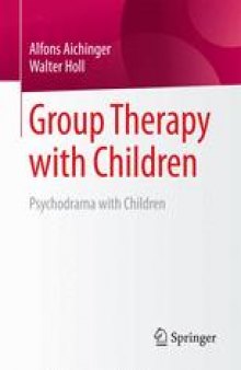 Group Therapy with Children: Psychodrama with Children