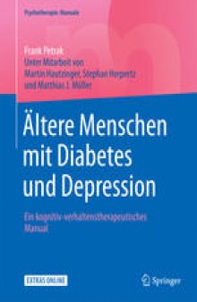 Ältere Menschen mit Diabetes und Depression: Ein kognitiv-verhaltenstherapeutisches Manual