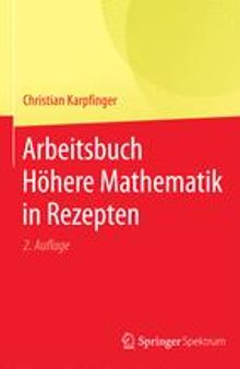 Arbeitsbuch Höhere Mathematik in Rezepten