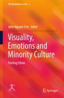 Visuality, Emotions and Minority Culture: Feeling Ethnic