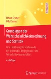 Grundlagen der Wahrscheinlichkeitsrechnung und Statistik: Eine Einführung für Studierende der Informatik, der Ingenieur- und Wirtschaftswissenschaften