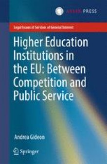 Higher Education Institutions in the EU: Between Competition and Public Service