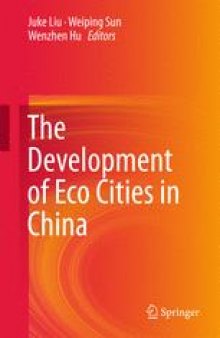 The Development of Eco Cities in China