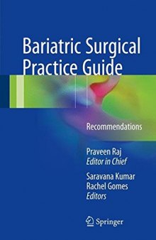 Bariatric Surgical Practice Guide: Recommendations