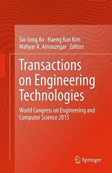Transactions on Engineering Technologies: World Congress on Engineering and Computer Science 2015