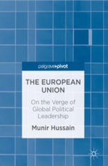 The European Union: On the Verge of Global Political Leadership