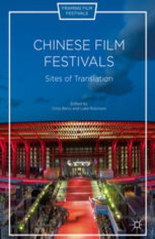 Chinese Film Festivals: Sites of Translation
