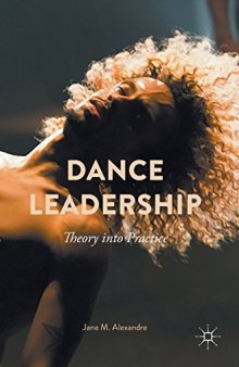 Dance Leadership: Theory Into Practice