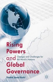 Rising Powers and Global Governance: Changes and Challenges for the World’s Nations