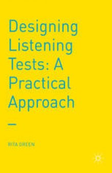 Designing Listening Tests: A Practical Approach