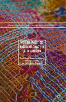 Women, Politics, and Democracy in Latin America