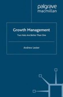 Growth Management: Two Hats are Better than One
