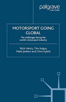 Motorsport Going Global: The challenges facing the world’s motorsport industry