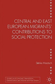 Central and East European Migrants’ Contributions to Social Protection