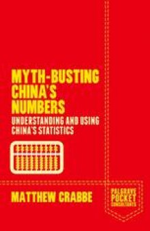 Myth-Busting China’s Numbers: Understanding and using China’s statistics
