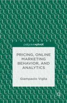 Pricing, Online Marketing Behavior, and Analytics