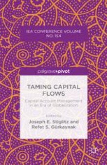 Taming Capital Flows: Capital Account Management in an Era of Globalization: IEA Conference Volume No. 154