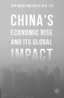China’s Economic Rise and Its Global Impact