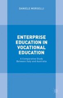 Enterprise Education in Vocational Education: A Comparative Study Between Italy and Australia