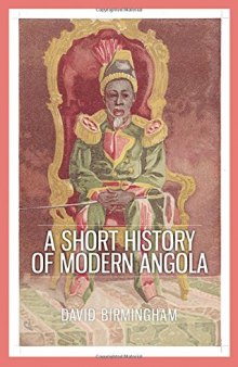 Short History of Modern Angola