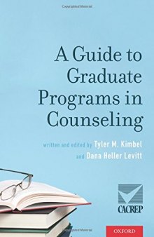 A guide to graduate programs in counseling
