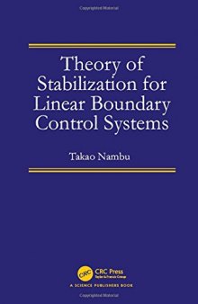 Theory of stabilization for linear boundary control systems