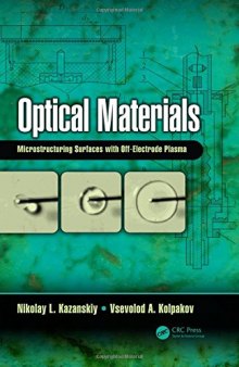 Optical materials : microstructuring surfaces with off-electrode plasma