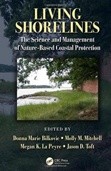 Living shorelines : the science and management of nature-based coastal protection