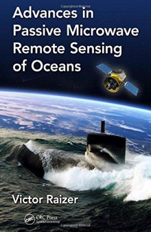 Advances in passive microwave remote sensing of oceans