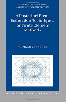 A posteriori error estimation techniques for finite element methods