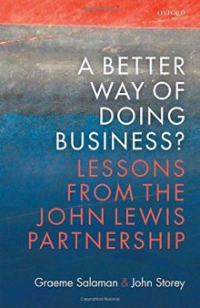 A better way of doing business? : lessons from the John Lewis Partnership