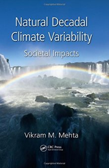 Natural Decadal Climate Variability: societal impacts and predictability