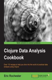 Clojure Data Analysis Cookbook