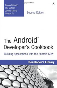 The Android Developer's Cookbook, 2nd edition  Building Applications with the Android SDK